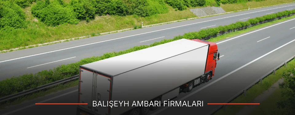 Balışeyh Ambarı Taşımacılık