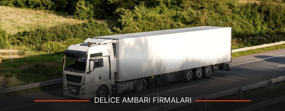 Delice Ambarı Taşımacılık